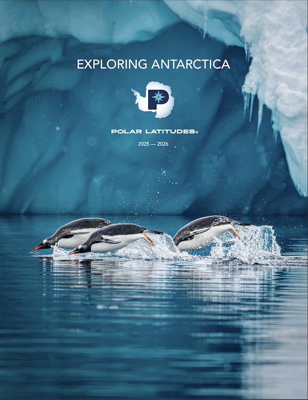 Polar Latitudes 2025-26 Brochure Cover Polar Latitudes 2025-26 Brochure Cover